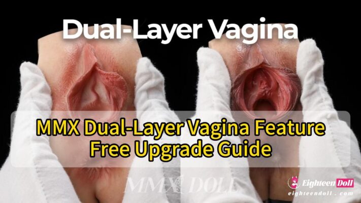 MMX-Dual-Layer Vagina