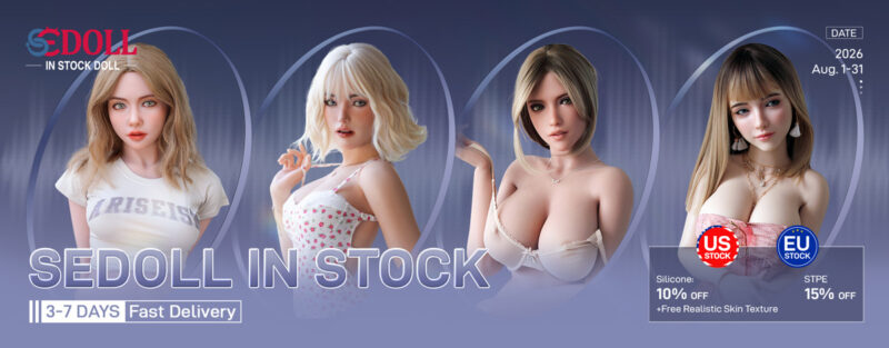 SEDoll Promotion Sale-Stock-202608